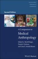 A Companion to Medical Anthropology - Группа авторов 