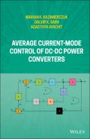 Average Current-Mode Control of DC-DC Power Converters - Marian K. Kazimierczuk 