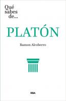 Qué sabes de... PLATÓN - Ramon Alcoberro 