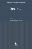 Séneca - Seneca Biblioteca Grandes Pensadores