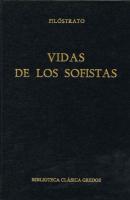 Vidas de los sofistas - Filóstrato Biblioteca Clásica Gredos