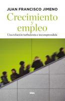 Crecimiento y empleo - Juan Francisco Jimeno 