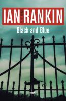 Black and Blue - Ian Rankin John Rebus
