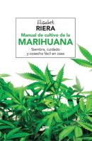 Manual de cultivo de la marihuana - Elisabet Riera 