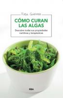 Cómo curan las algas - Rosa Graciela Guerrero 
