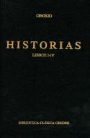 Historias. Libros I-IV - Orosio Biblioteca Clásica Gredos