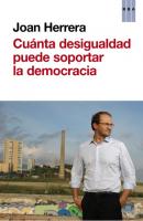 ¿Cuánta desigualdad puede soportar la democracia? - Joan Herrera 