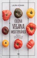 Cocina vegana mediterránea - Laura Kohan 
