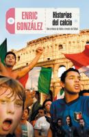 Historias del calcio - Enric González 