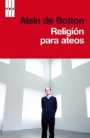 Religión para ateos - Alain de Botton 