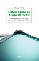 Cómo cura el agua de mar - Cecilia Nova 