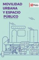 Movilidad Urbana y Espacio Público - Ronal Orlando Serrano Romero 
