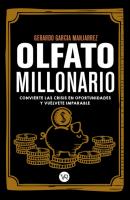 Olfato millonario - Gerardo García Manjarrez 