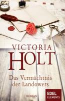 Das Vermächtnis der Landowers - Victoria Holt 