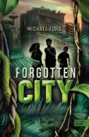 Forgotten City - Michael Curtis Ford 