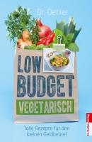 Low Budget Vegetarisch - Dr. Oetker 