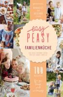 Easy Peasy Familienküche - Claire van den Heuvel 