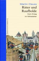 Ritter und Raufbolde - Martin Clauss 