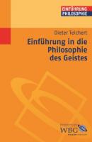 Einführung in die Philosophie des Geistes - Dieter Teichert 