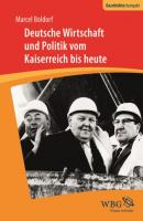 Deutsche Wirtschaft und Politik - Marcel Boldorf 