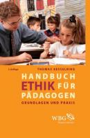 Handbuch Ethik für Pädagogen - Thomas Kesselring 
