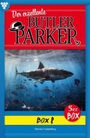 Der exzellente Butler Parker Box 8 – Kriminalroman - Günter Dönges Der exzellente Butler Parker