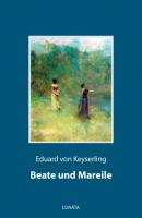 Beate und Mareile - Eduard von Keyserling 