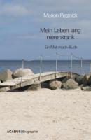 Mein Leben lang nierenkrank - Marion Petznick 