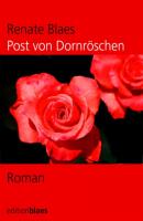 Post von Dornröschen - Blaes, Renate 