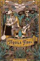 Tequila Fibel - Florian Springer 