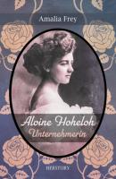 Alvine Hoheloh - Amalia Frey Alvine Hoheloh - Unternehmerin
