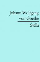 Stella - Johann Wolfgang von Goethe 