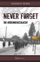 Never forget - Andreas Born 