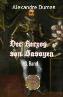 Der Herzog von Savoyen, 3. Band - Alexandre Dumas d.Ä. 