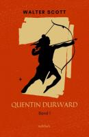 Quentin Durward - Walter Scott 