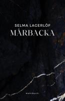 Mårbacka - Selma Lagerlöf 