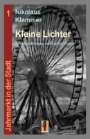 Kleine Lichter - Nikolaus Klammer 