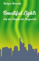 Beautiful Lights - Rüdiger Marmulla 