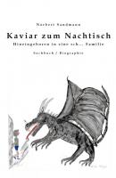 Kaviar zum Nachtisch - Norbert Sandmann 