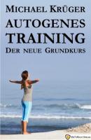 Autogenes Training - Michael Krüger 