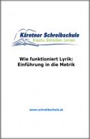 Wie funktioniert Lyrik: Einführung in die Metrik - Roland Zingerle 