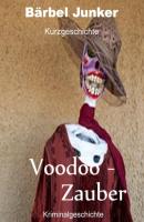 Voodoo-Zauber - Bärbel Junker 
