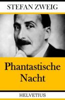 Phantastische Nacht - Stefan Zweig 