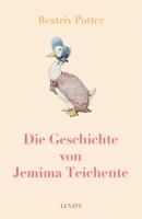 Die Geschichte von Jemima Teichente - Beatrix Potter 