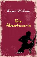 Die Abenteuerin - Edgar Wallace 