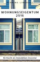Wohnungseigentum 2016 - Henning Lindhoff 
