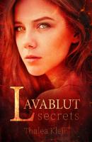 Lavablut - Thalea Klein Secrets