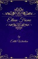 Edith Wharton: Ethan Frome (English Edition) - Edith Wharton 