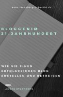 Blog im 21. Jahrhundert - André Sternberg 