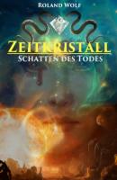 Zeitkristall - Roland Wolf 